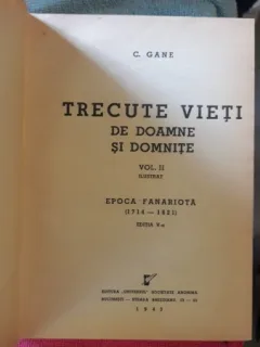 TRECUTE VIETI DE DOAMNE SI DOMNITE - C. GANE VOL.2 ILUSTRAT (editia a V-a)