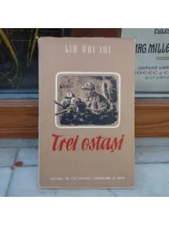 Trei ostasi - nuvele , Liu Bai Iui , 1950