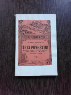 Trei povestiri - Gustave Flaubert