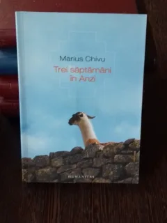 TREI SAPTAMANI IN ANZI - MARIUS CHIVU