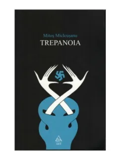 TREPANOIA - MITOS MICLEUSANU