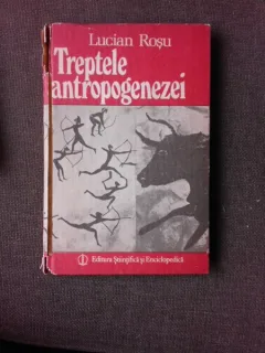 TREPTELE ANTRIPOGENEZEI, MIC DICTIONAR AL OAMENILOR FOSILI - LUCIAN ROSU