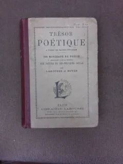 Tresor poetique, 300 morceaux de poesie - Larousse et Boyer  (carte in limba franceza)