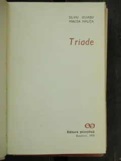 TRIADE - SILVIU GUIASU / MIRCEA MALITA