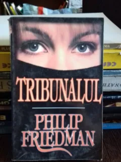TRIBUNALUL - PHILIP FRIEDMAN