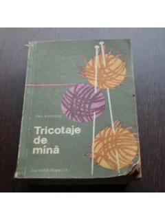 TRICOTAJE DE MINA - ANA POPESCU
