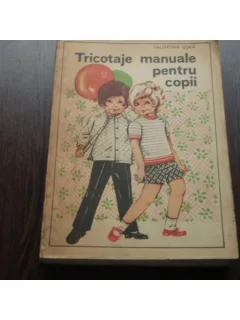 TRICOTAJE MANUALE PENTRU COPII - VALENTINA OSAN