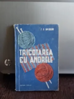 TRICOTAREA CU ANDRELE - Z.S. GAI GULINA