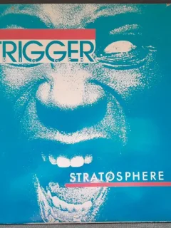 Trigger - Stratosphere  vinil