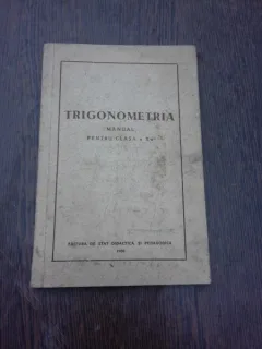 Trigonometria, manual pentru clasa a X-a