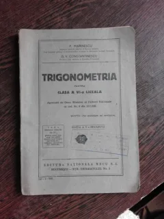 TRIGONOMETRIA PENTRU CLASA A VI-A LICEALA - P. MARINESCU  EDITIA V-A