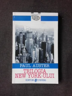 Trilogia New York - ului , Paul Auster