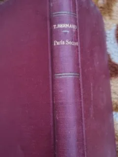 Tristan Bernard - Paris Secret