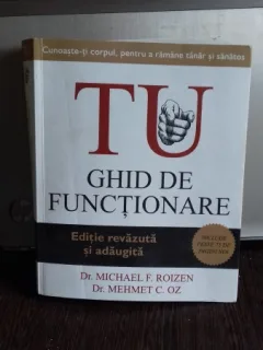 TU. GHID DE FUNCTIONARE - MICHAEL F. ROIZEN