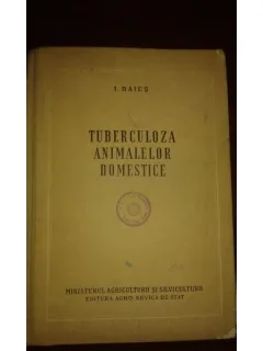 TUBERCULOZA ANIMALELOR DOMESTICE, I. BAIES
