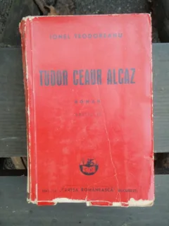 TUDOR CEAUR ALCAZ - IONEL TEODOREANU