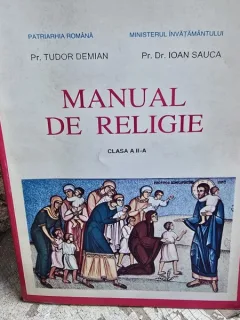 Tudor Demian, Ioan Sauca - Manual de religie, clasa a II-a