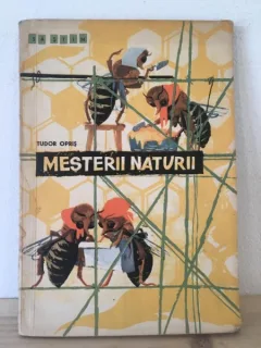 Tudor Opris - Mesterii Naturii