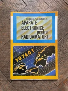Tudosie Constantin Aparate electronice pentru radioamatori