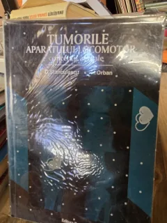 Tumorile aparatului locomotor - Conceptii actuale - D. Stanculescu, H. Orban