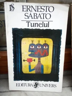 TUNELUL , ERNESTO SABATO