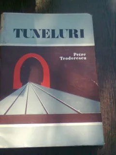 TUNELURI - PETRE TEODORESCU