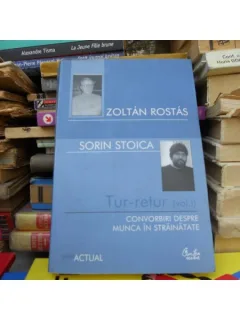 Tur -retur , Vol 1 , Zoltan Rostas