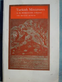 Turkish Miniatures - G.M. Meredith Owens