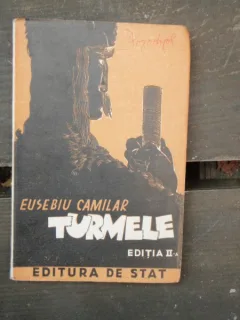TURMELE - EUSEBIU CAMILAR