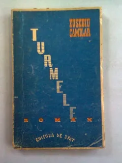 TURMELE - EUSEBIU CAMILAR