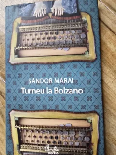 Turneu la Bolzano - Sandor Marai