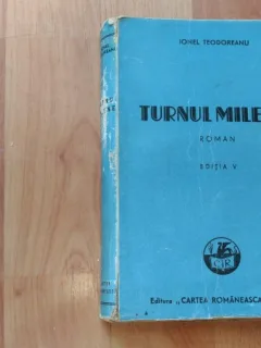 TURNUL MILENEI-IONEL TEODOREANU