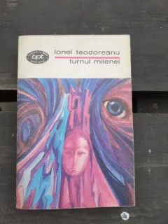 TURNUL MILENEI - IONEL TEODOREANU