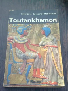 TUTANKHAMON - CHRISTIANE DESROCHES NOBLECOURT  (CARTE IN LIMBA ENGLEZA)