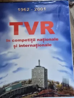TVR in competitii nationale si internationale 1962-2001