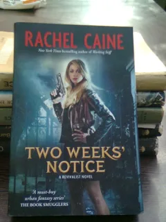 Two weeks' notice - Rachel Caine   (Două săptămâni înainte)