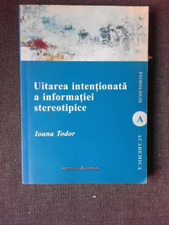 Uitarea intentionata a informatiei stereotipice - Ioana Tudor