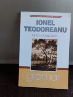 ULITA COPILARIEI - IONEL TEODOREANU
