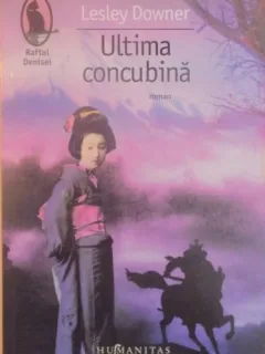 ULTIMA CONCUBINA , LESLEY DOWNER