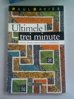 ULTIMELE TREI MINUTE , PAUL DAVIES