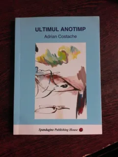 ULTIMUL ANOTIMP - ADRIAN COSTACHE  (CU DEDICATIE)