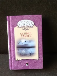 Ultimul cantec - Nicholas Sparks