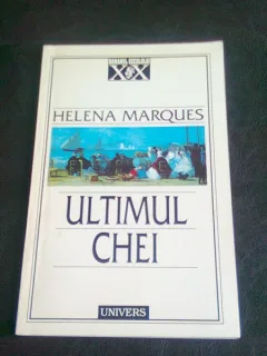 ULTIMUL CHEI - HELENA MARQUES