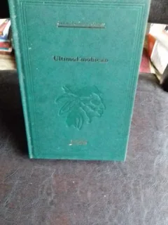 Ultimul mohican - J. Fenimore Cooper
