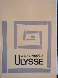 ULYSSE - GEORGE CALINESCU