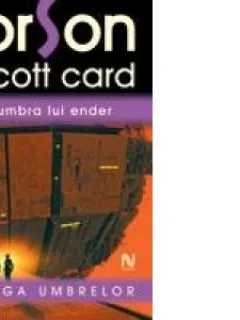 UMBRA  LUI ENDER - ORSON SCOTT CARD  (SAGA UMBRELOR)