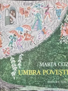 Umbra Povestilor - Marta Cozmin