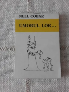 UMORUL LOR... CARTE CARICATURI DE NELL COBAR