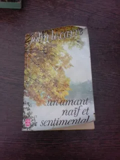 Un amant naif et sentimental , John le Carre
