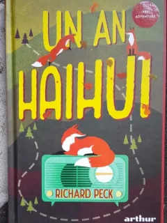 Un an haihui - Richard Peck